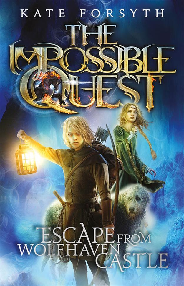 Escape from Wolfhaven Castle (Book 1) - Impossible Quest Series