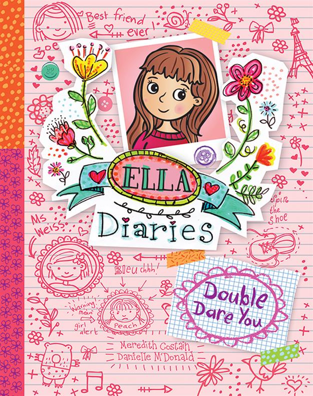 Double Dare You (Book 1) - Ella Diaries Series