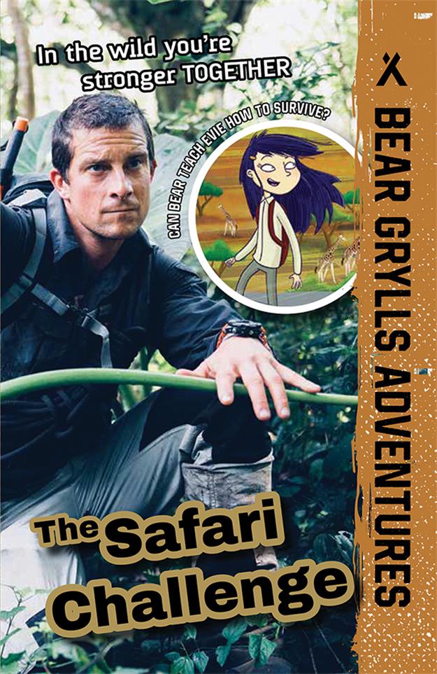 Safari Challenge, The - Bear Grylls Series (Library Binding)