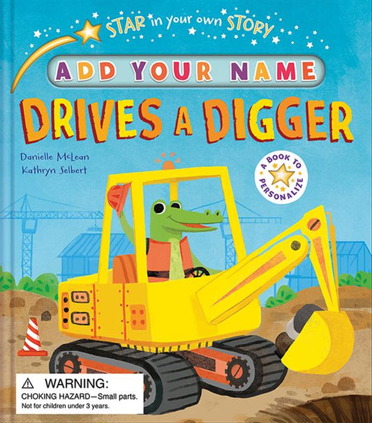Drives a Digger!
