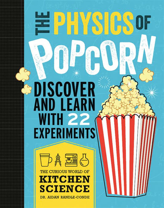 Physics of Popcorn, The