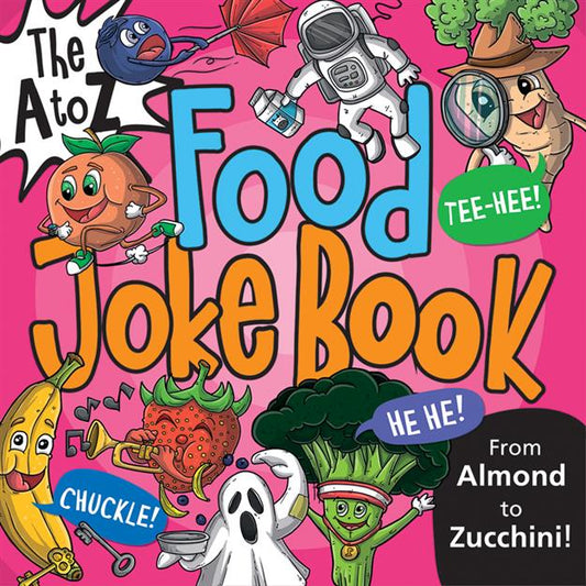 A to Z Food Joke Book, The