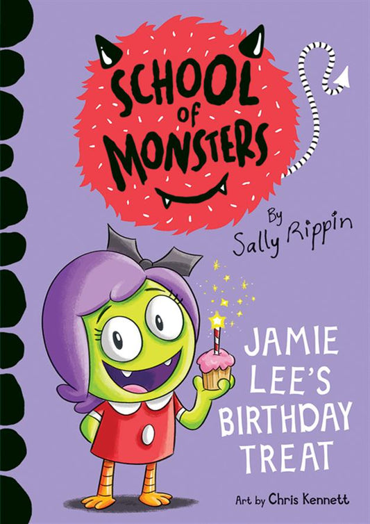 Jamie Lee's Birthday Treat - School of Monsters Series