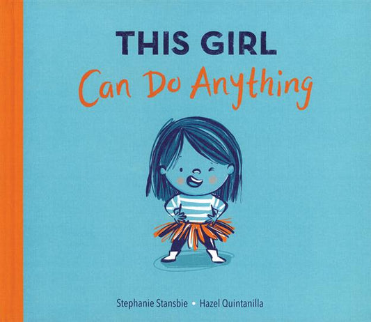 This Girl Can Do Anything