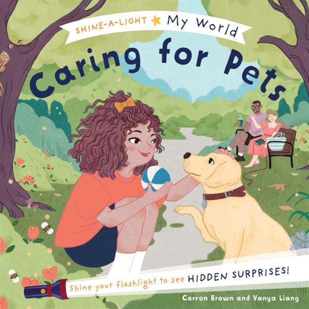 Caring for Pets - Shine-a-Light Series